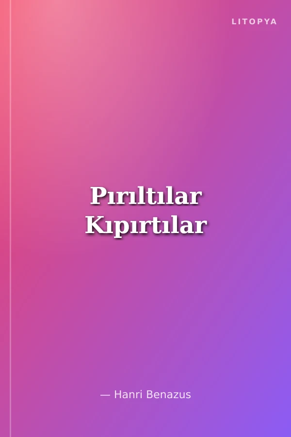 Pırıltılar Kıpırtılar