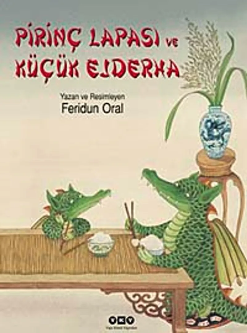 Pirinç Lapası ve Küçük Ejderha