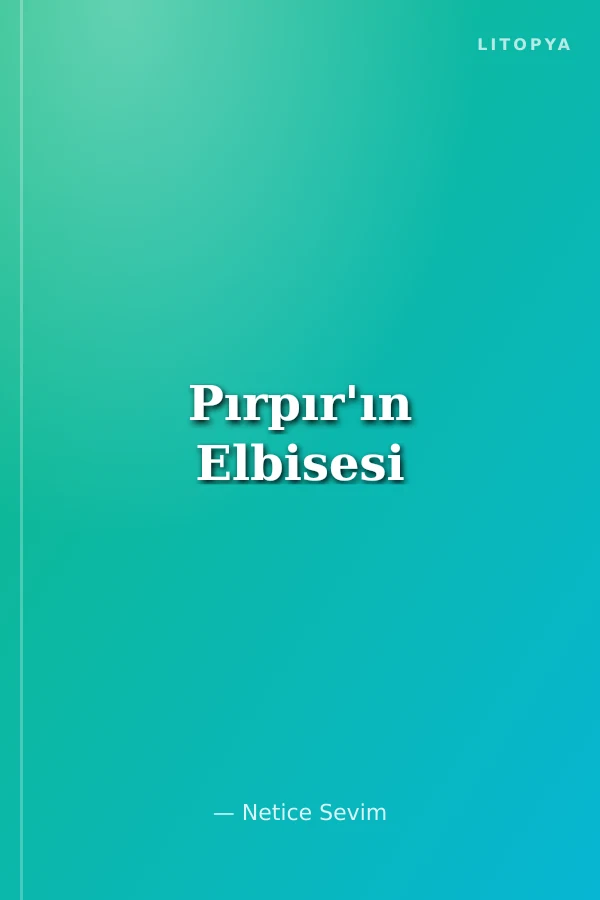 Pırpır'ın Elbisesi
