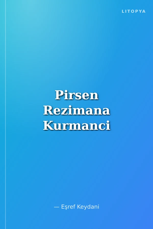 Pirsen Rezimana Kurmanci