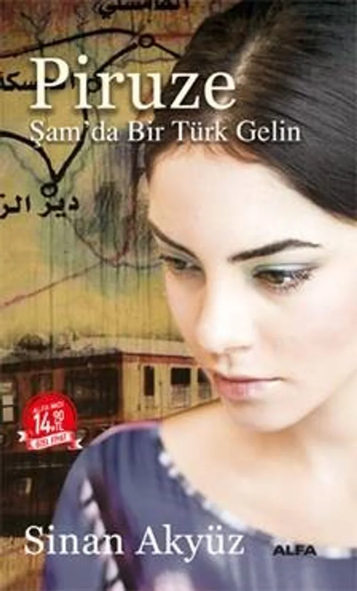 Piruze (Midi Boy) Şam'da Bir Türk Gelin