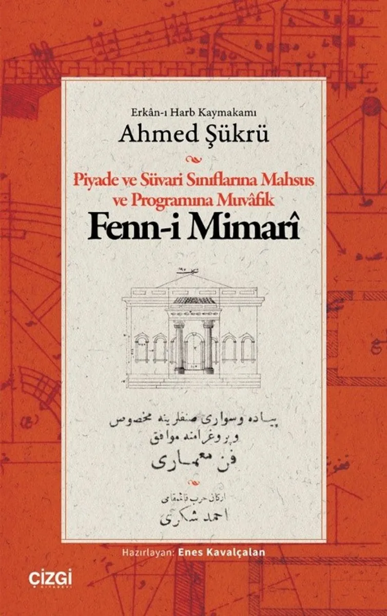Piyade ve Süvari Sınıflarına Mahsus ve Programına Muvafık Fenn-i Mimarî