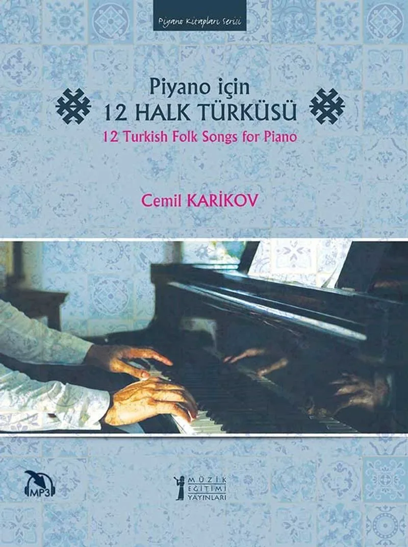 Piyano İçin 12 Halk Türküsü