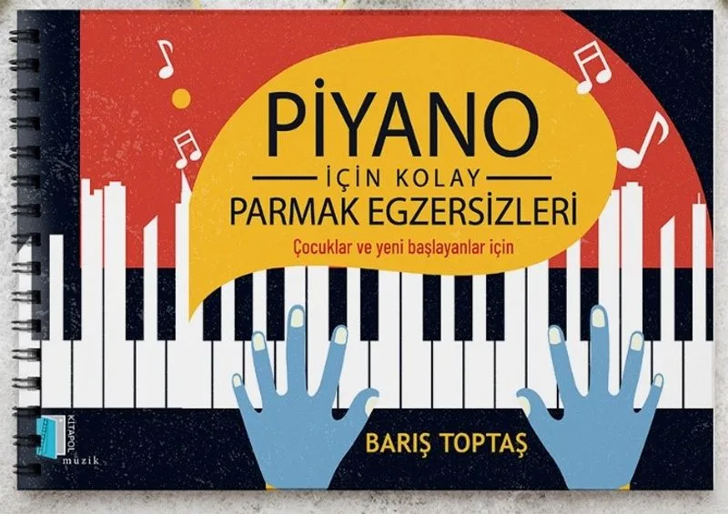 Piyano İçin Kolay Parmak Egzersizleri Çocuklar ve Yeni Başlayanlar İçin