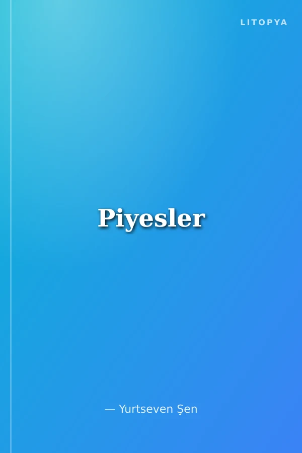 Piyesler