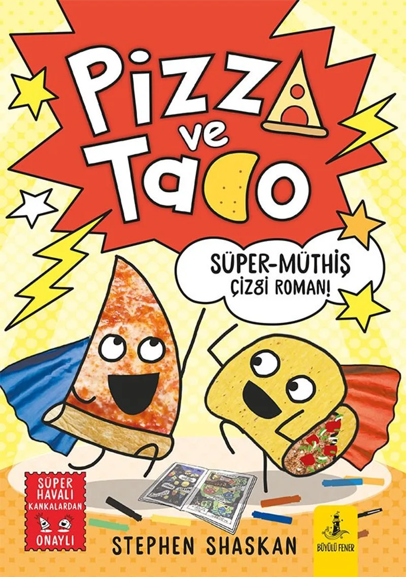 Pizza ve Tako / Süper Müthiş Çizgi Roman!