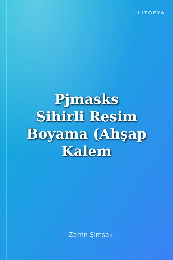 Pjmasks Sihirli Resim Boyama (Ahşap Kalem Hediyeli)