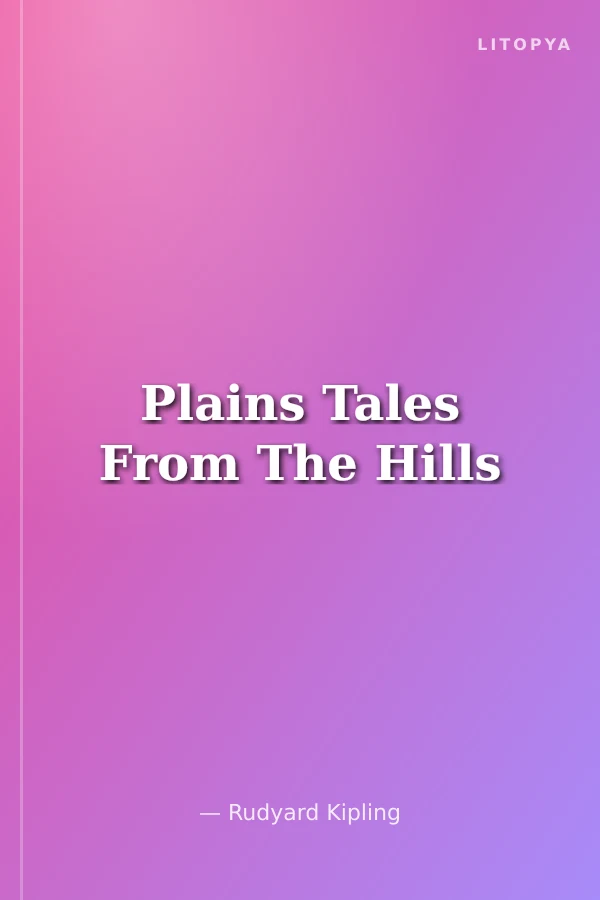 Plains Tales From The Hills