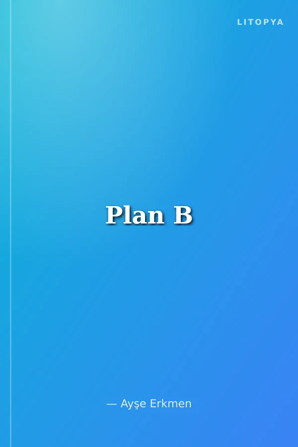 Plan B