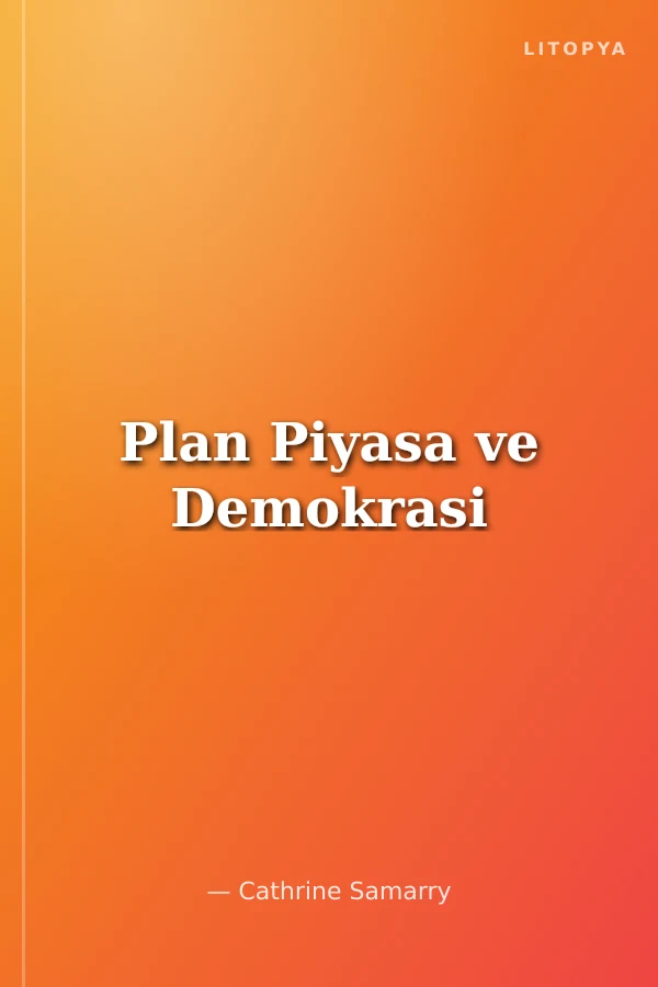 Plan Piyasa ve Demokrasi