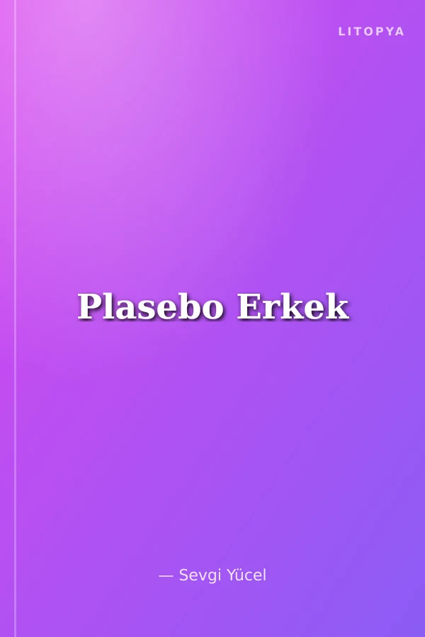 Plasebo Erkek