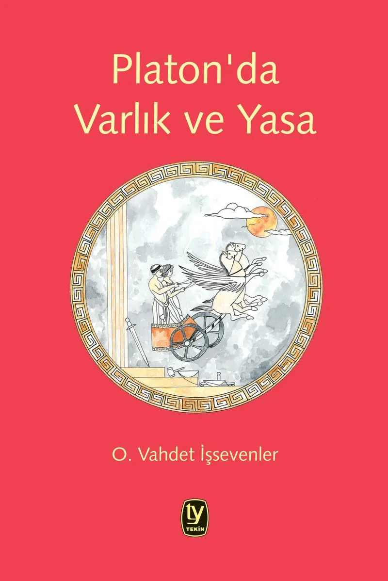 Platon'da Varlık ve Yasa
