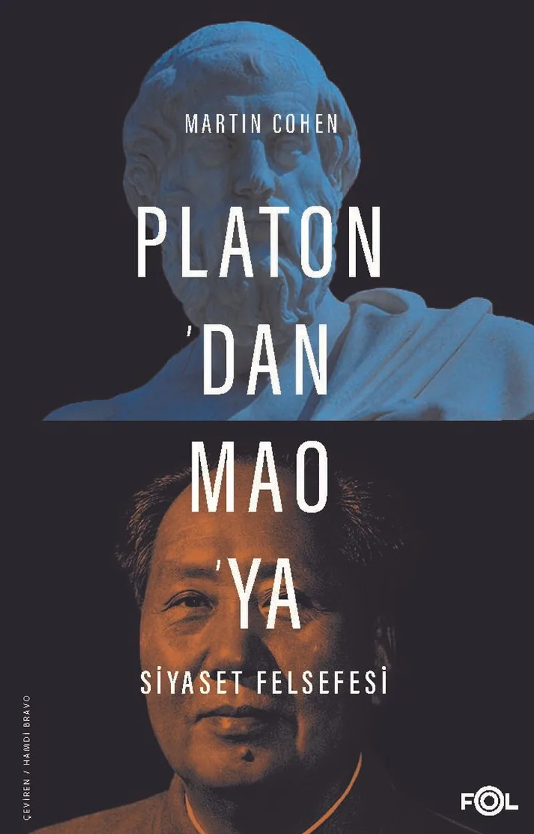 Platon'dan Mao'ya Siyaset Felsefesi