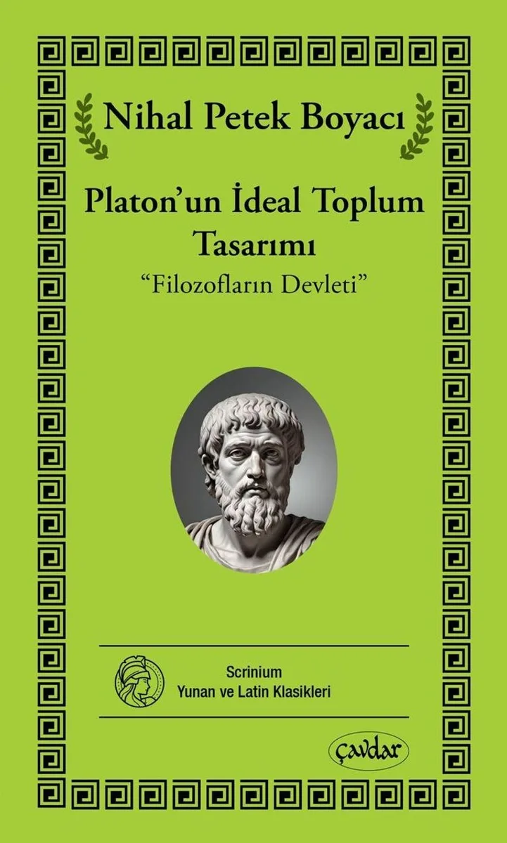 Platon'un İdeal Toplum Tasarımı