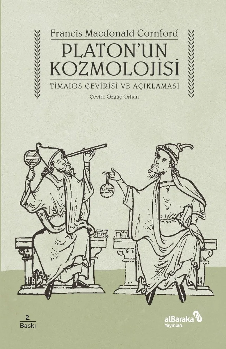 Platon'un Kozmolojisi Timaios Çevirisi ve Açıklaması