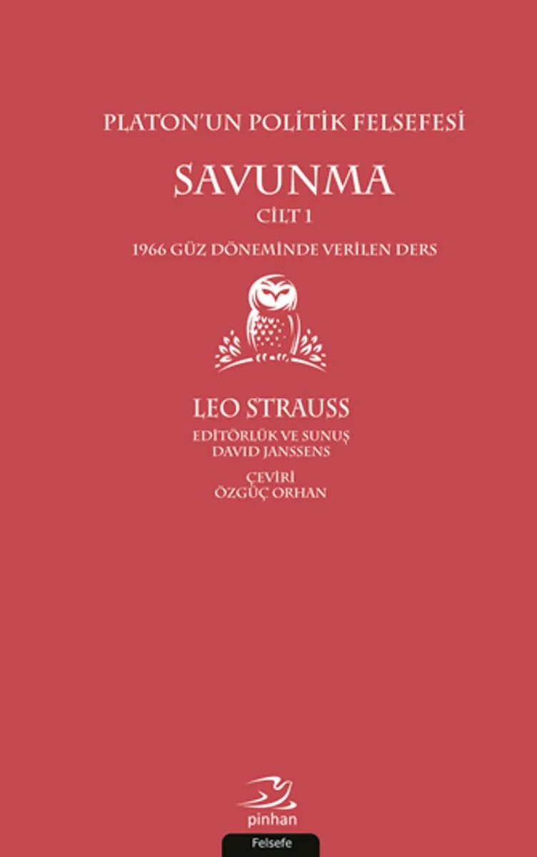 Platon'un Politik Felsefesi (Cilt 1) Savunma