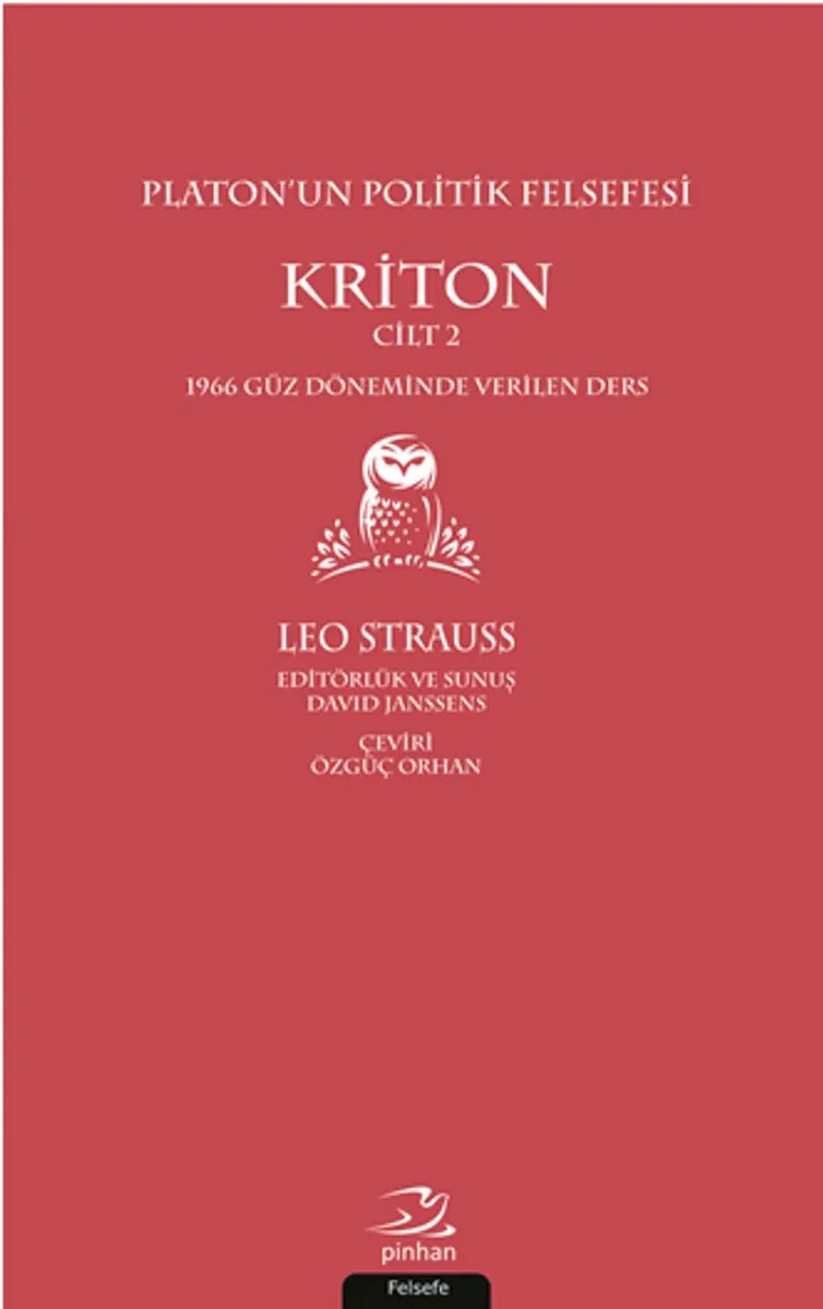 Platon'un Politik Felsefesi (Cilt 2) Kriton