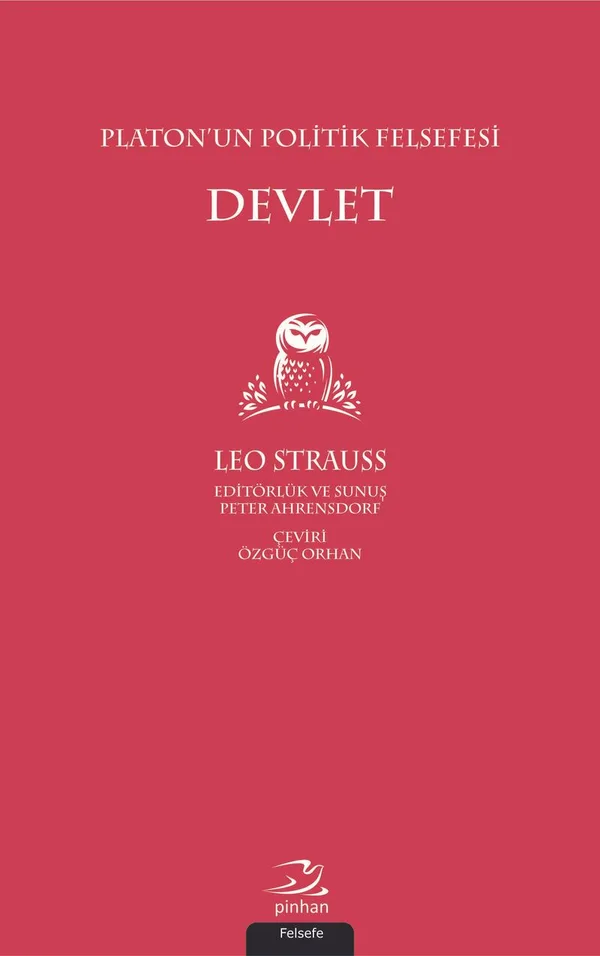 Platon'un Politik Felsefesi Devlet