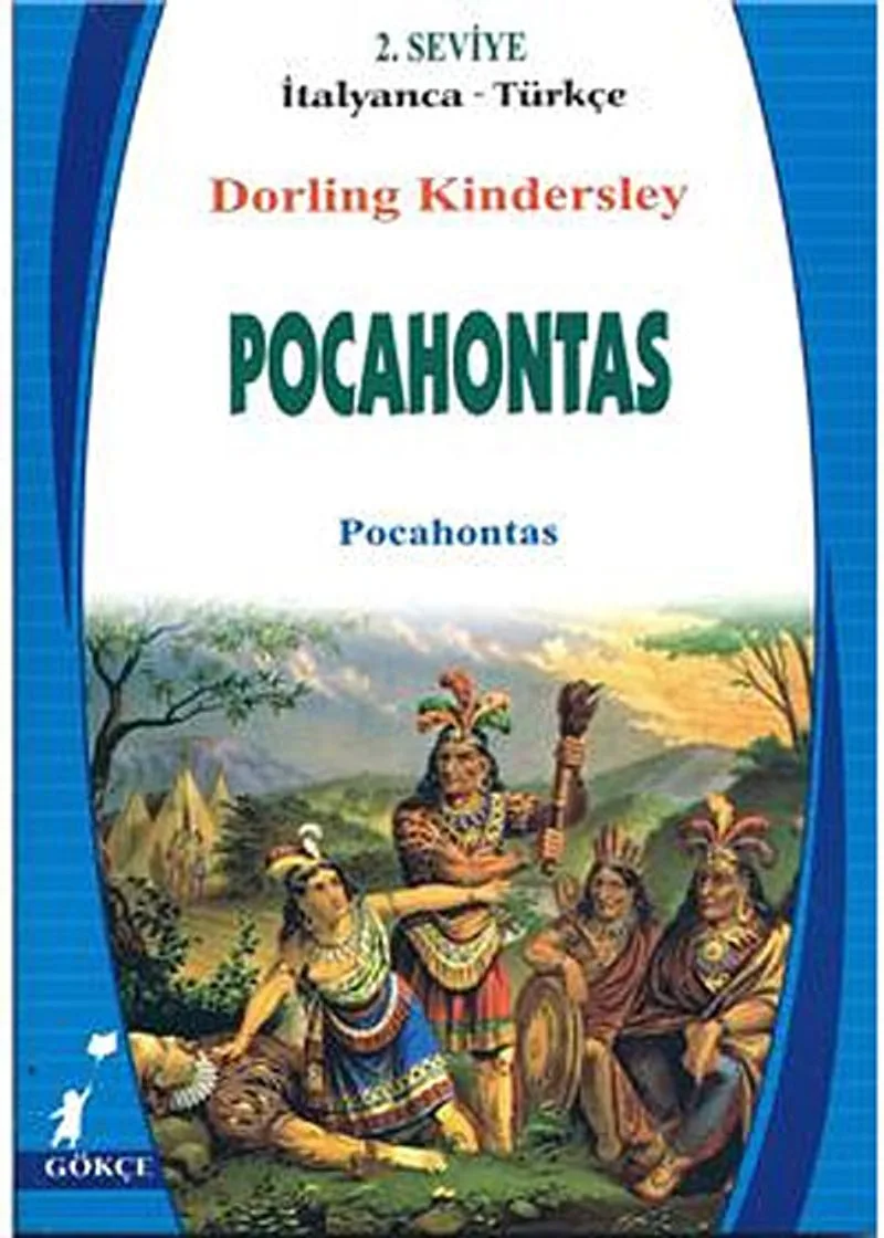 Pocahontas (İtalyanca-Türkçe) 2.Seviye