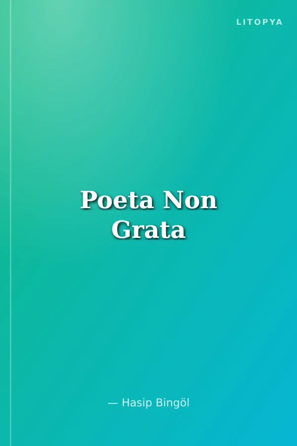 Poeta Non Grata