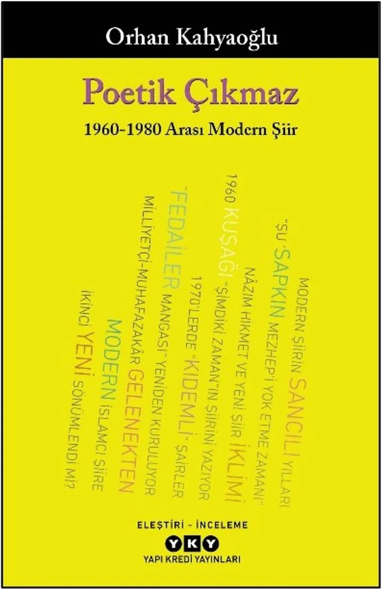 Poetik Çıkmaz: 1960-1980 Arası Modern Şiir