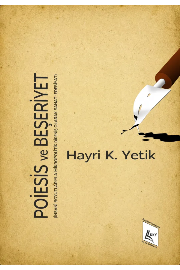 Poiesis ve Beşeriyet