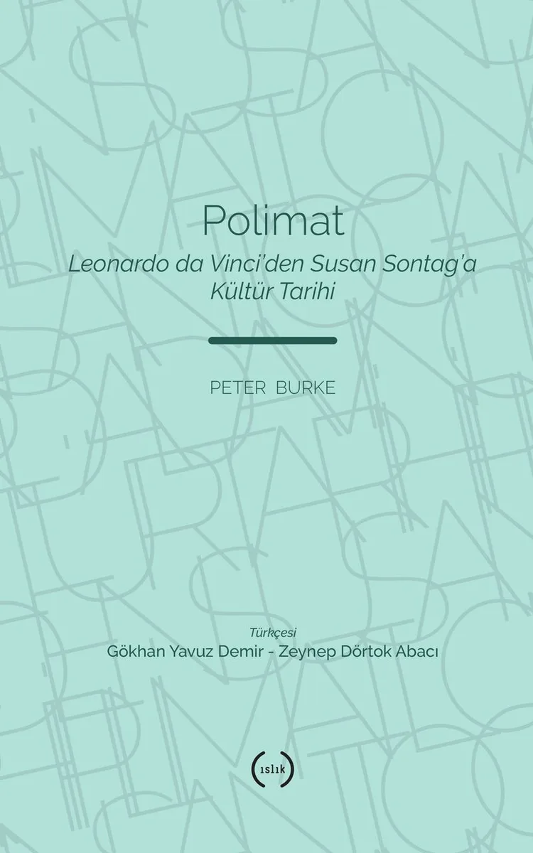 Polimat Leonardo da Vinci'den Susan Son-tag'a Kültür Tarihi
