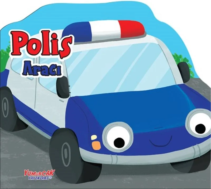 Polis Aracı / Erken Öğrenme Kitapları