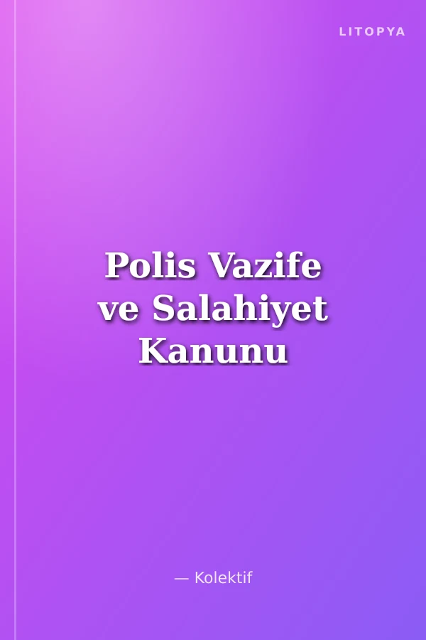 Polis Vazife ve Salahiyet Kanunu