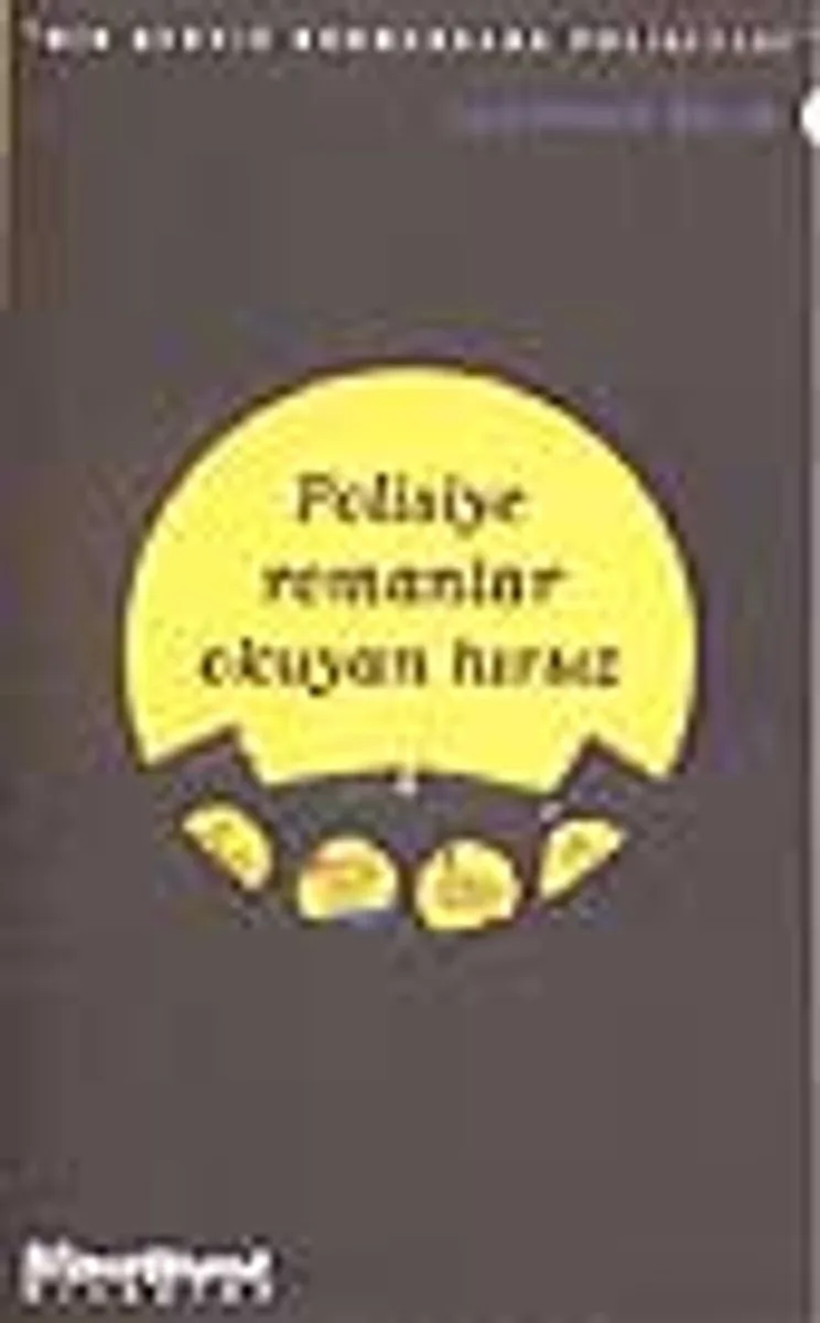 Polisiye Romanlar Okuyan Hırsız