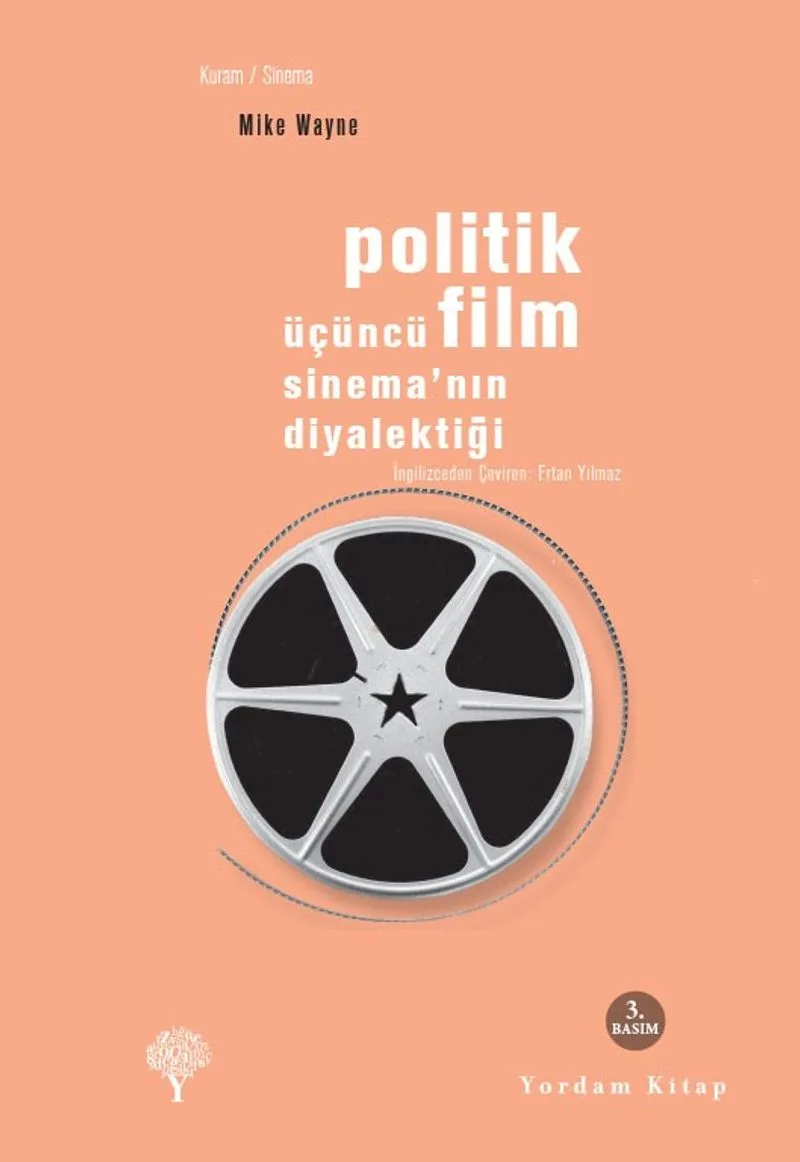 Politik Film Üçüncü Sinemanın Diyalektiği