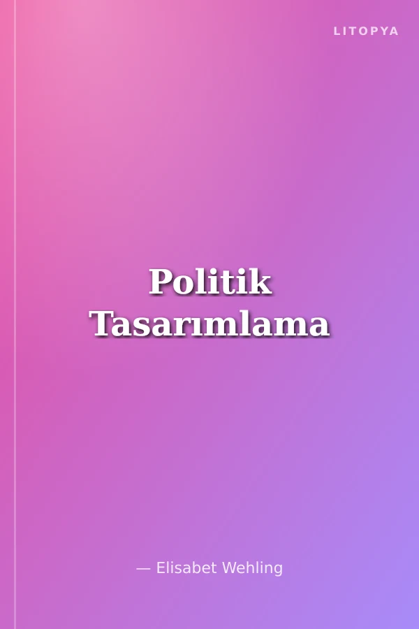 Politik Tasarımlama