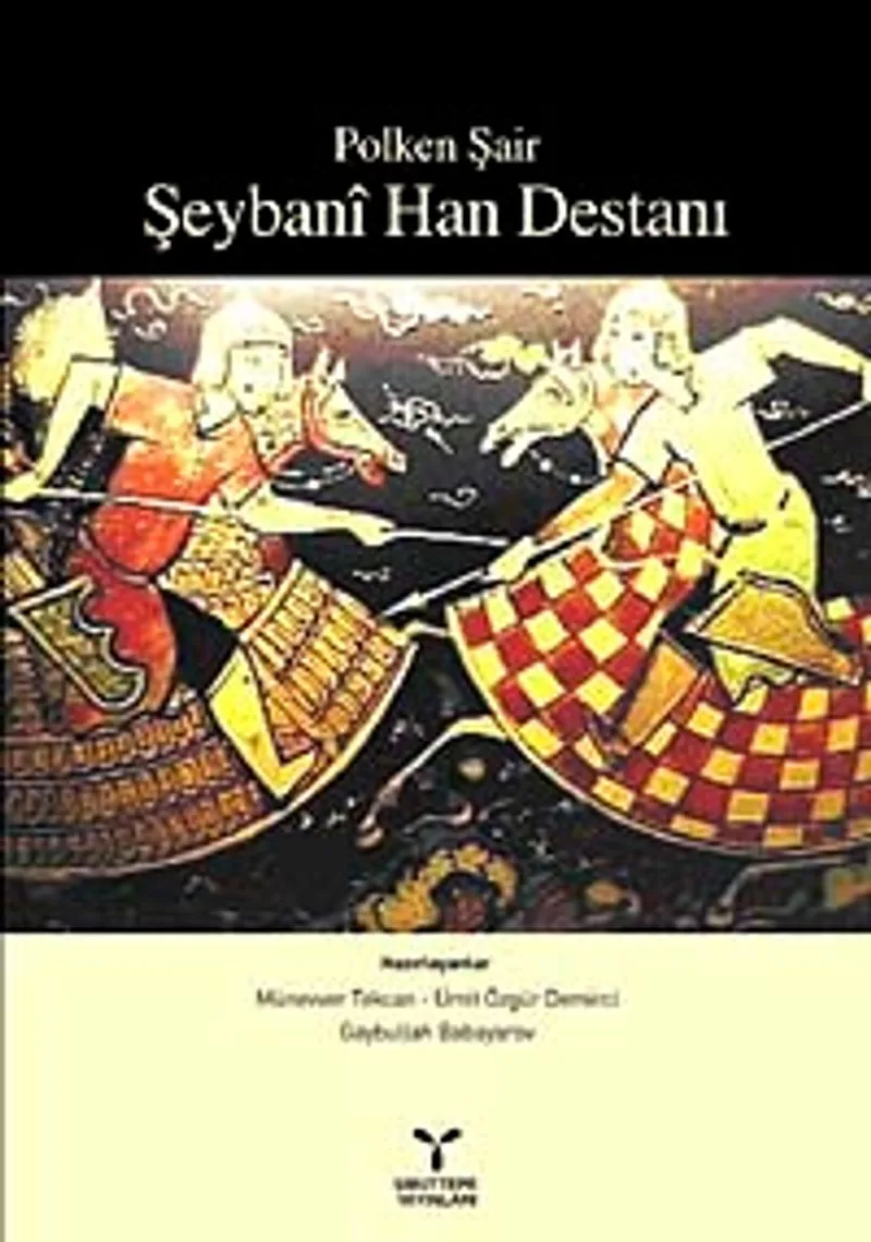 Polken Şair Şeybani Han Destanı