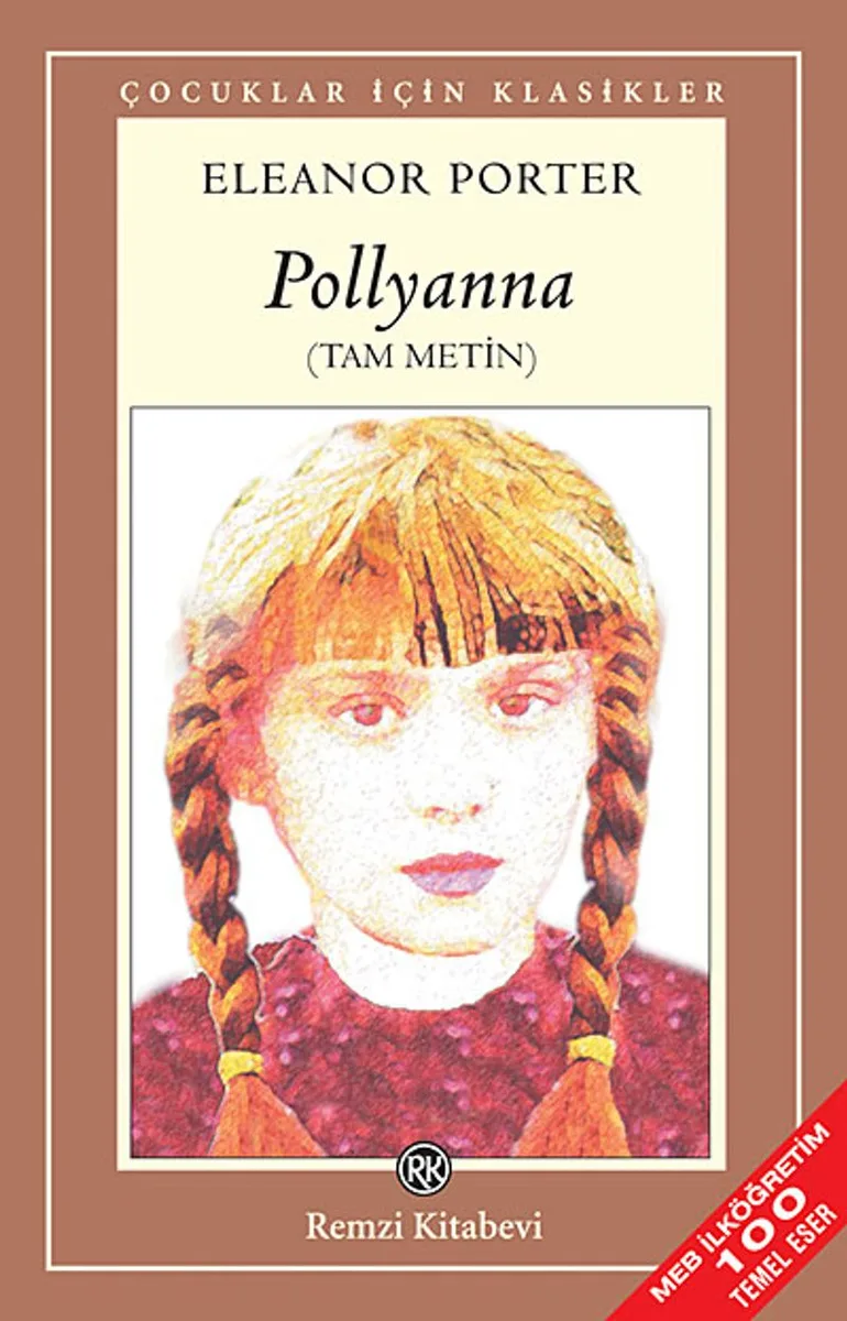 Pollyanna (Tam Metin)