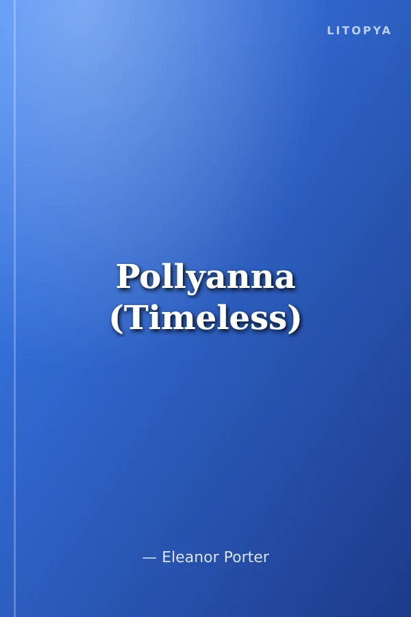 Pollyanna (Timeless)