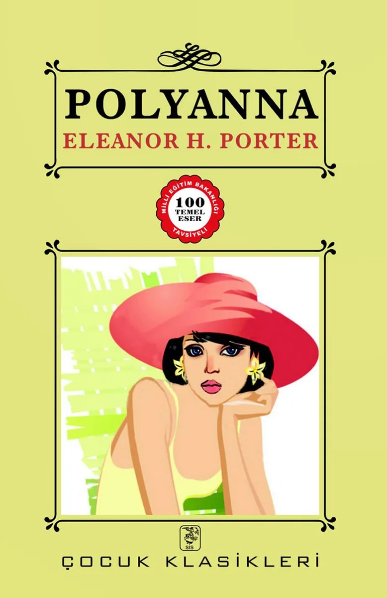 Polyanna / 100 Temel Eser