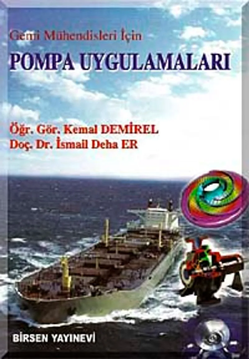 Pompa Uygulamaları Gemi Mühendisleri İçin
