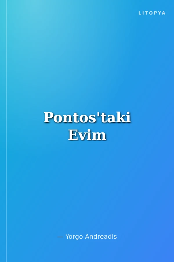 Pontos'taki Evim