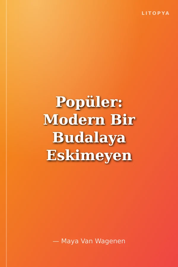 Popüler: Modern Bir Budalaya Eskimeyen Öğütler