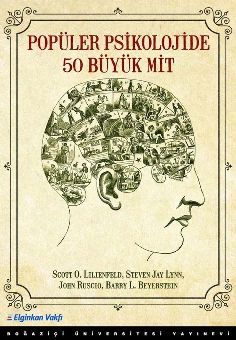 Popüler Psikolojide 50 Büyük Mit