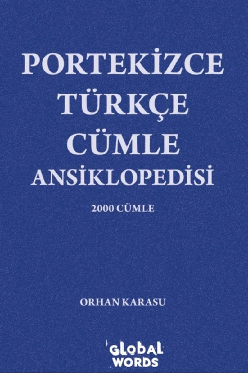 Portekizce-Türkçe Cümle Ansiklopedisi 2000 Cümle