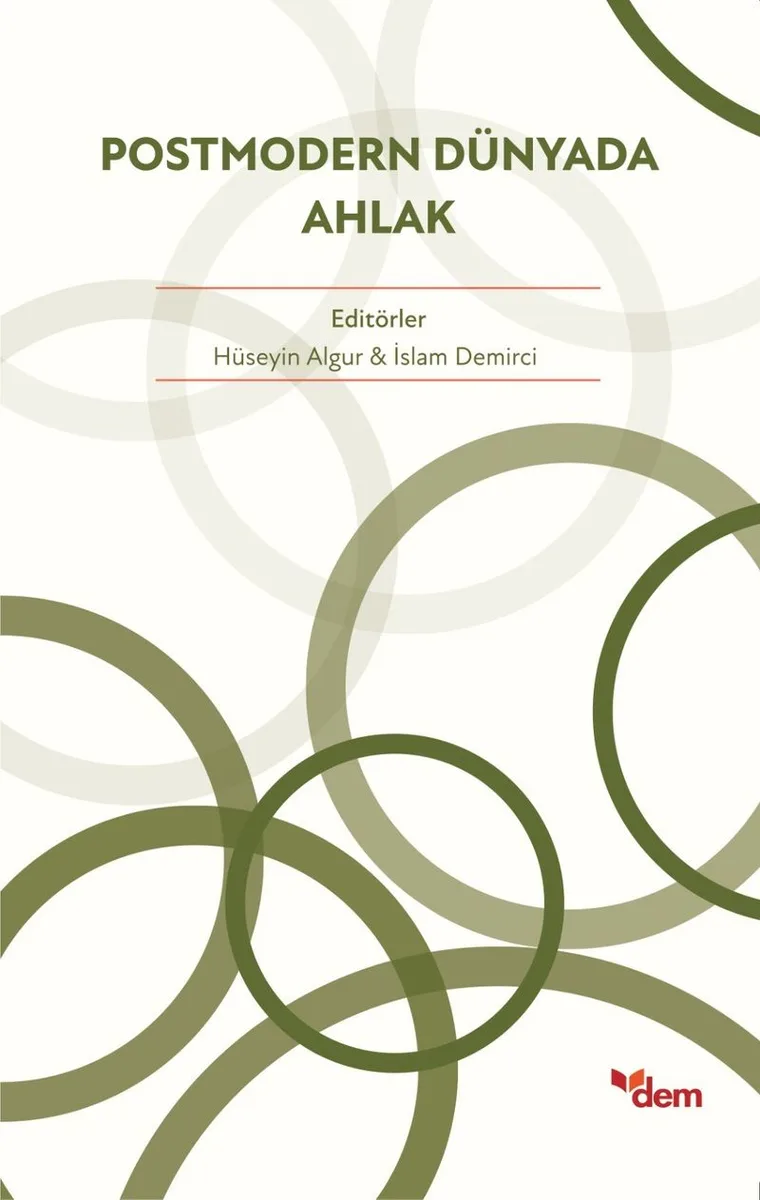 Postmodern Dünyada Ahlak