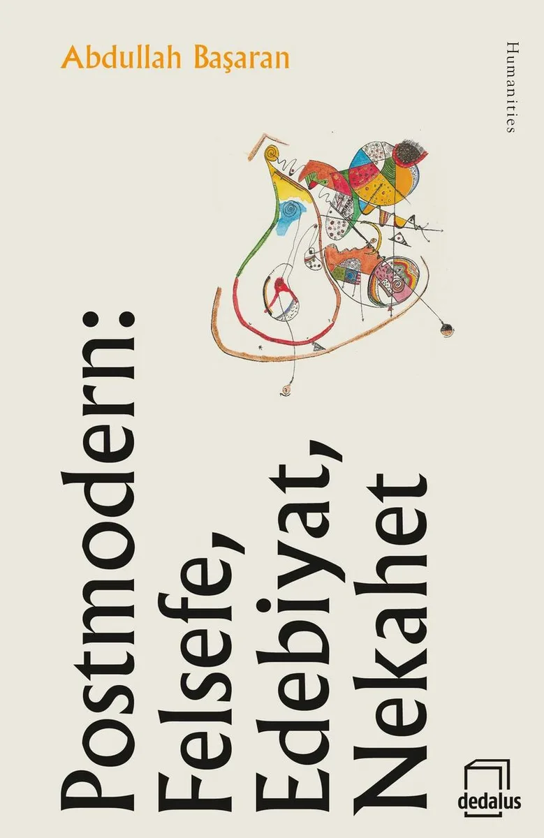 Postmodern: Felsefe, Edebiyat, Nekahet