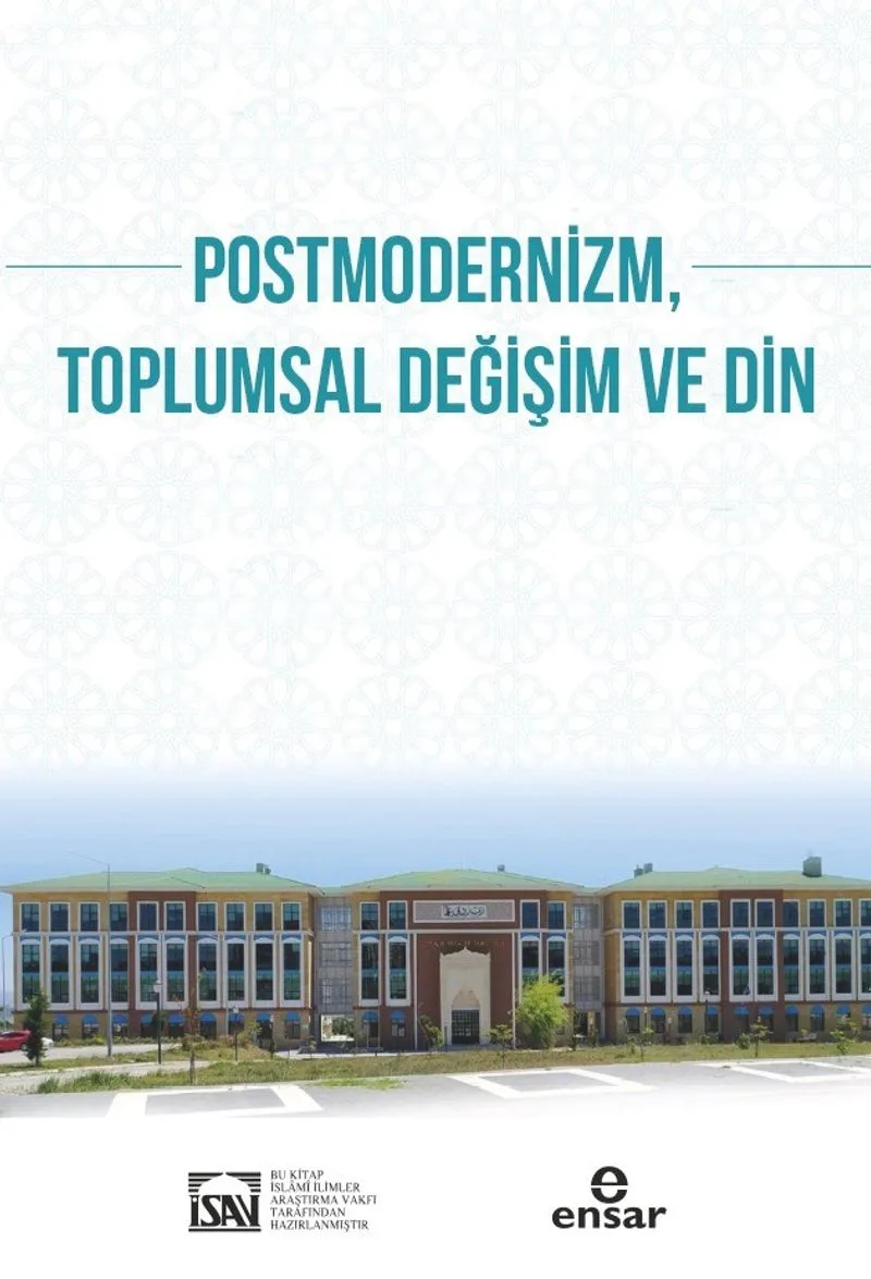 Postmodernizm Toplumsal Değişim ve Din