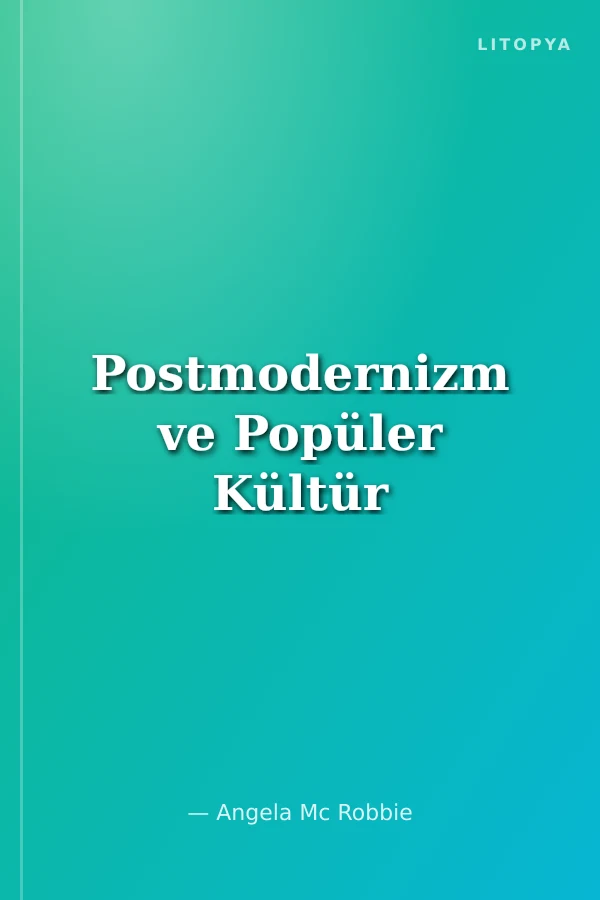 Postmodernizm ve Popüler Kültür