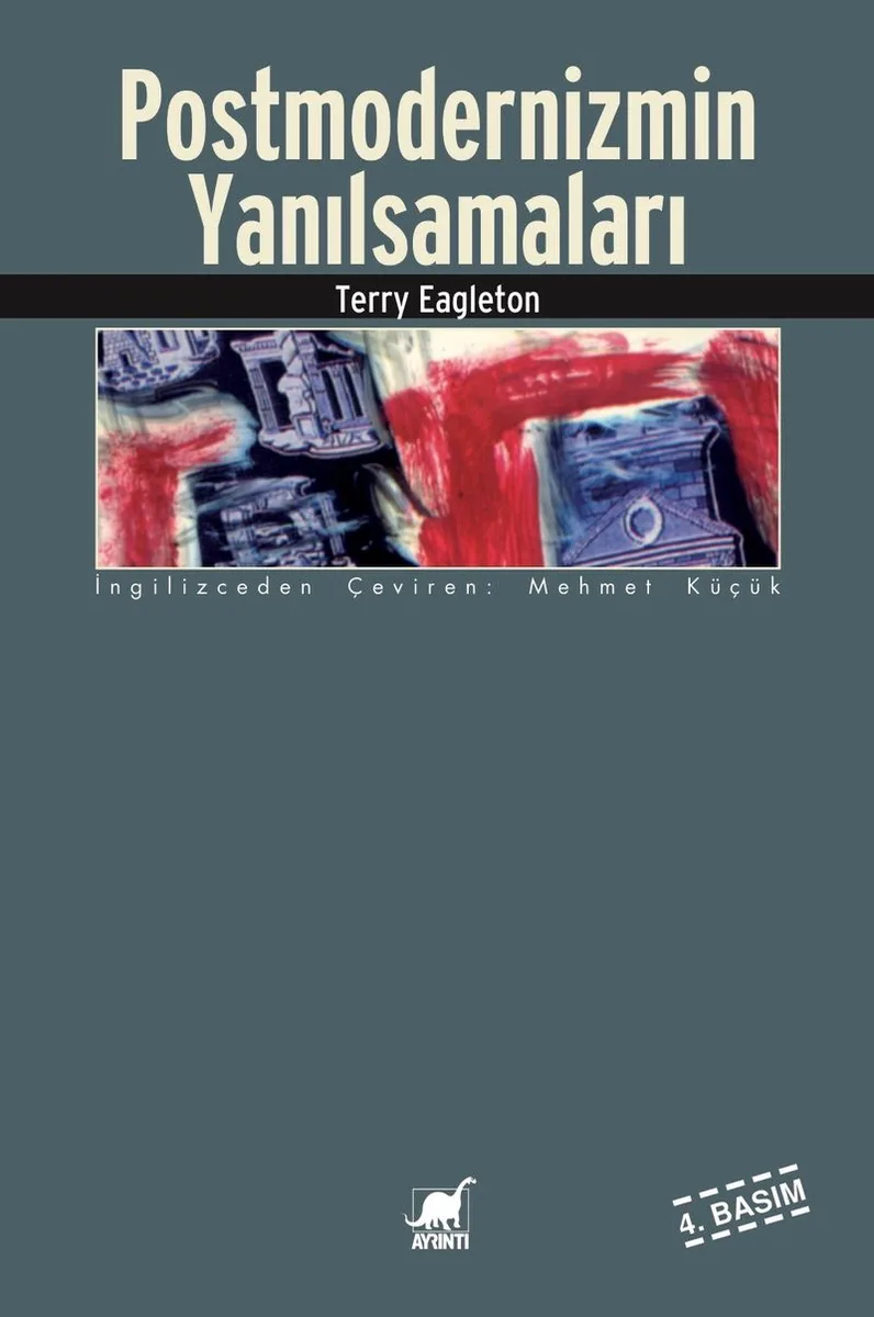 Postmodernizmin Yanılsamaları