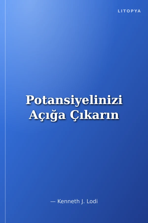 Potansiyelinizi Açığa Çıkarın