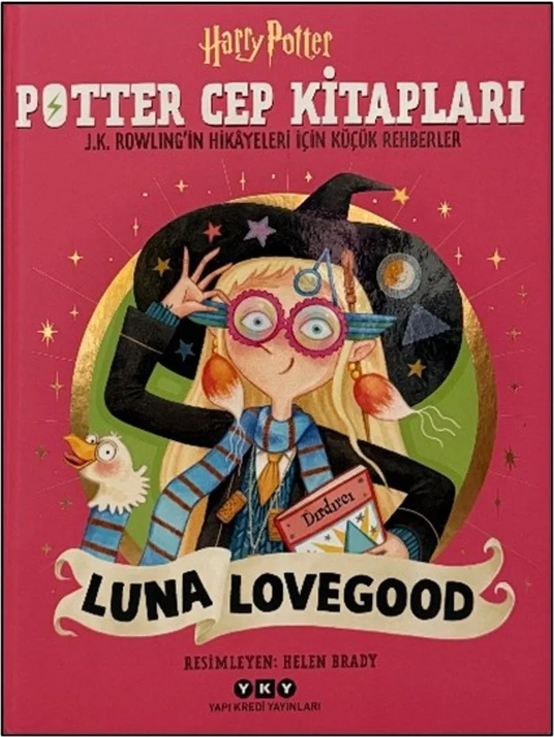 Potter Cep Kitapları - Luna Lovegood J.K. Rowling'in Hikayeleri İçin Küçük Rehberler