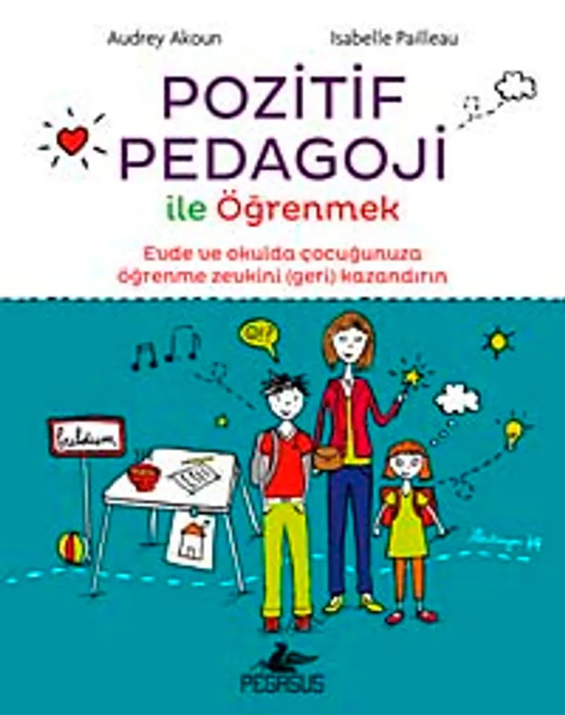Pozitif Pedagoji ile Öğrenmek