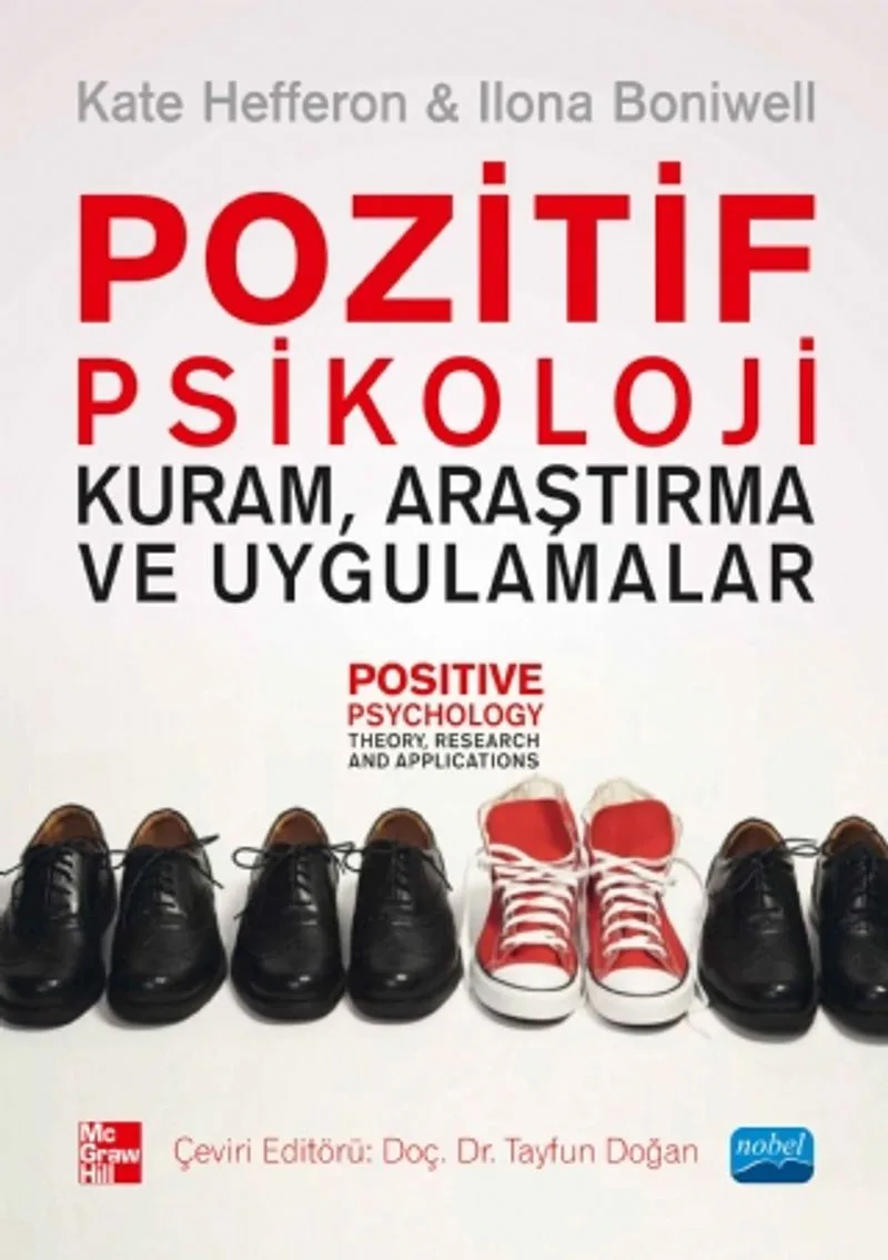 Pozitif Psikoloji Kuram, Araştırma ve Uygulamalar